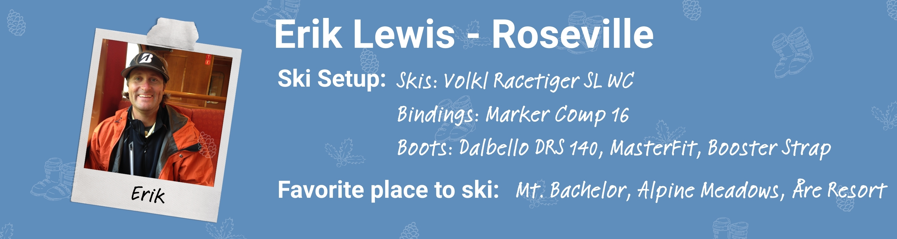 Meet our Roseville boot fitter, Erik Lewis!